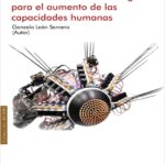 Tendencias de las tecnologías para el aumento de las capacidades humanas