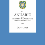 Anuario de la Academia de las Ciencias y las Artes Militares 2024 – 2025