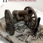 II Foro sobre Patrimonio Militar Español con Proyección Mundial